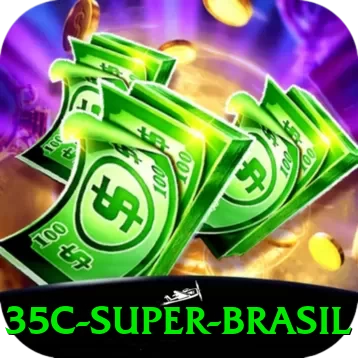 35c Super Brasil - vip